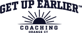 Get Up Earlier Coaching, LLC - Home
